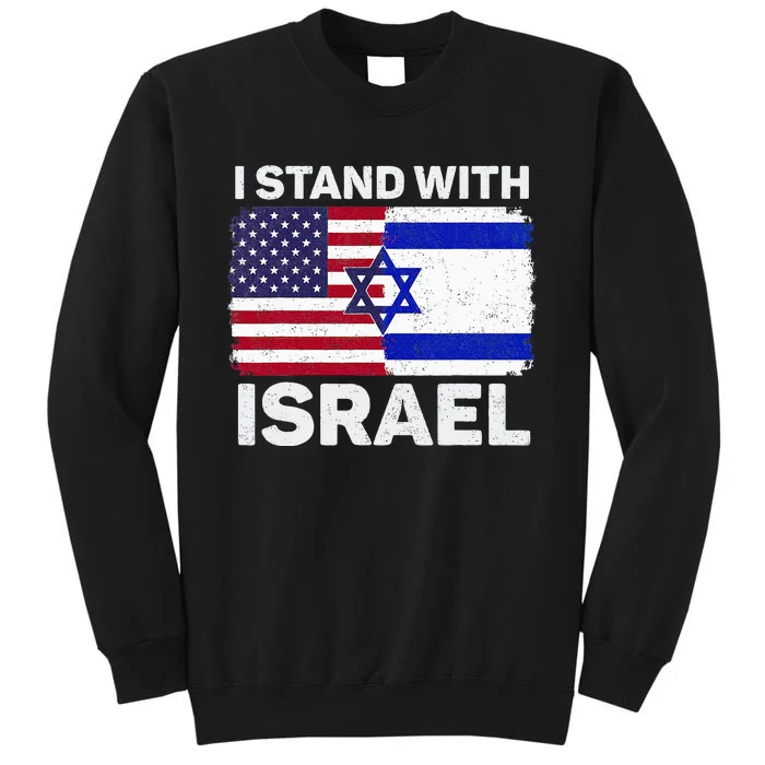 I Stand With Israel USA American Flag with Israel Flag Sweatshirt