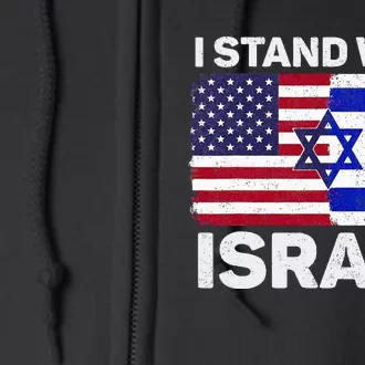 I Stand With Israel USA American Flag with Israel Flag Full Zip Hoodie