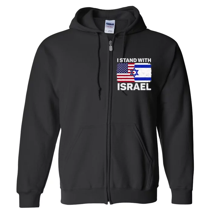 I Stand With Israel USA American Flag with Israel Flag Full Zip Hoodie