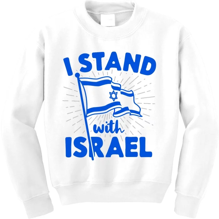 I Stand With Israel Flag Jewish Freedom Solidarity Kids Sweatshirt