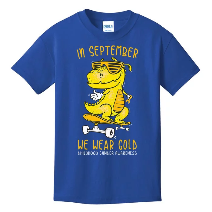 In September We Wear Gold Childhood Cancer Awareness TRex Kids T-Shirt