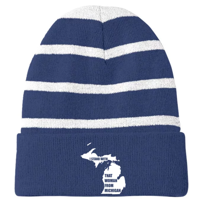 I Stand With That Woman From Michigan Striped Beanie with Solid Band