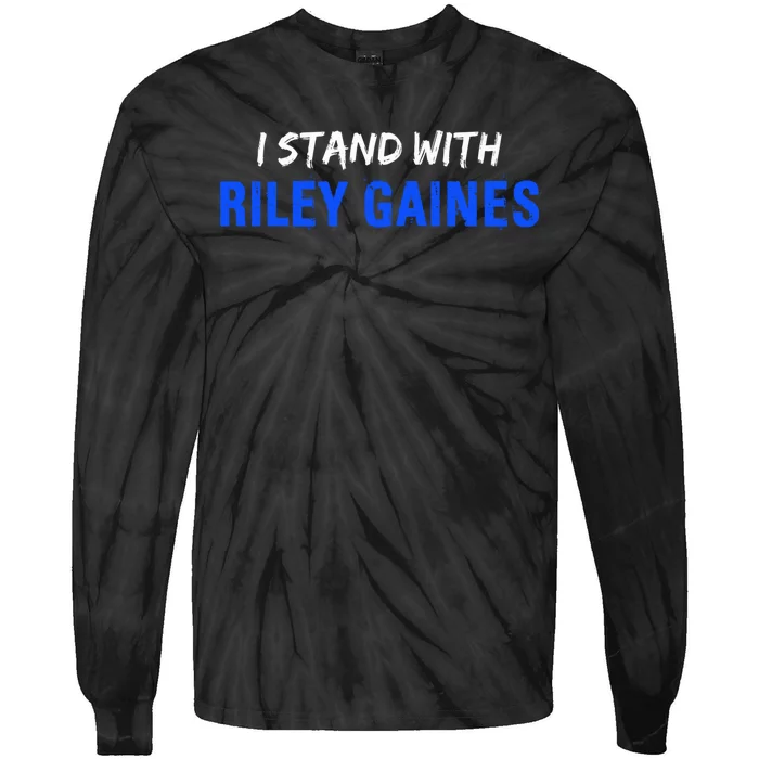 I Stand With Riley Gaines Long Sleeve Tie-Dye Long Sleeve Shirt