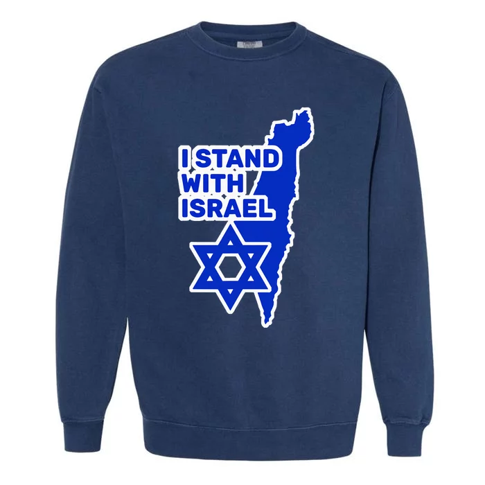 I Stand With Israel Jewish Heritage Israeli Flag Garment-Dyed Sweatshirt