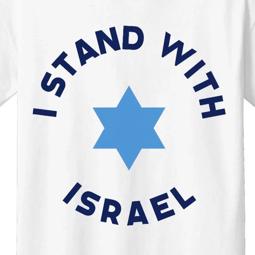 I Stand With Israel With Star Of David Jewish Gift Kids T-Shirt