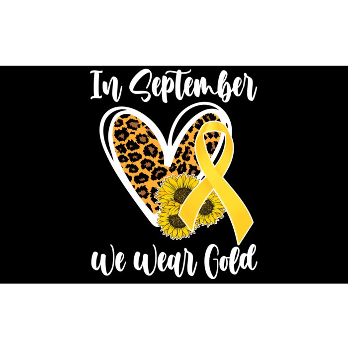 In Septemeber We Wear Gold Childhood Cancer Bumper Sticker