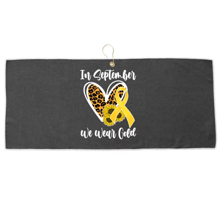 In Septemeber We Wear Gold Childhood Cancer Large Microfiber Waffle Golf Towel