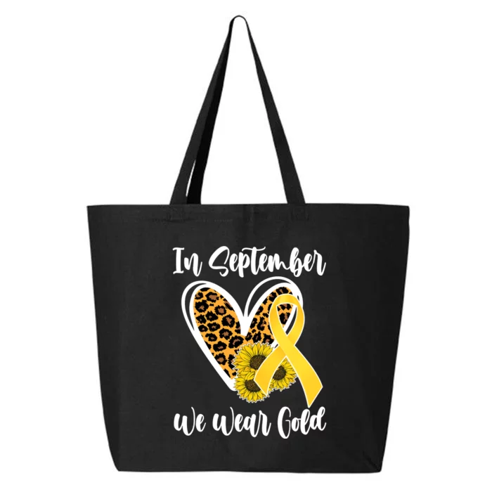 In Septemeber We Wear Gold Childhood Cancer 25L Jumbo Tote