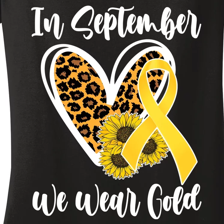 In Septemeber We Wear Gold Childhood Cancer Women's V-Neck T-Shirt