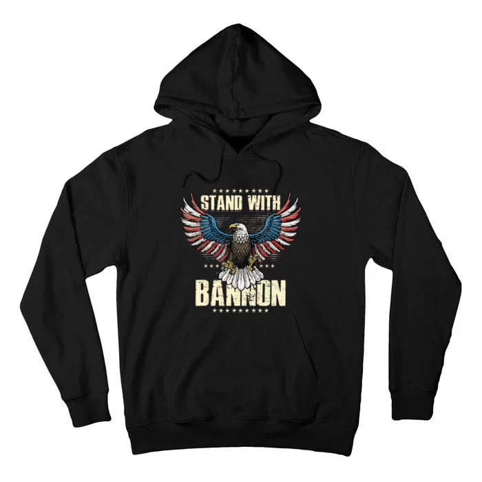 I Stand With Bannon Patriotic Tall Hoodie