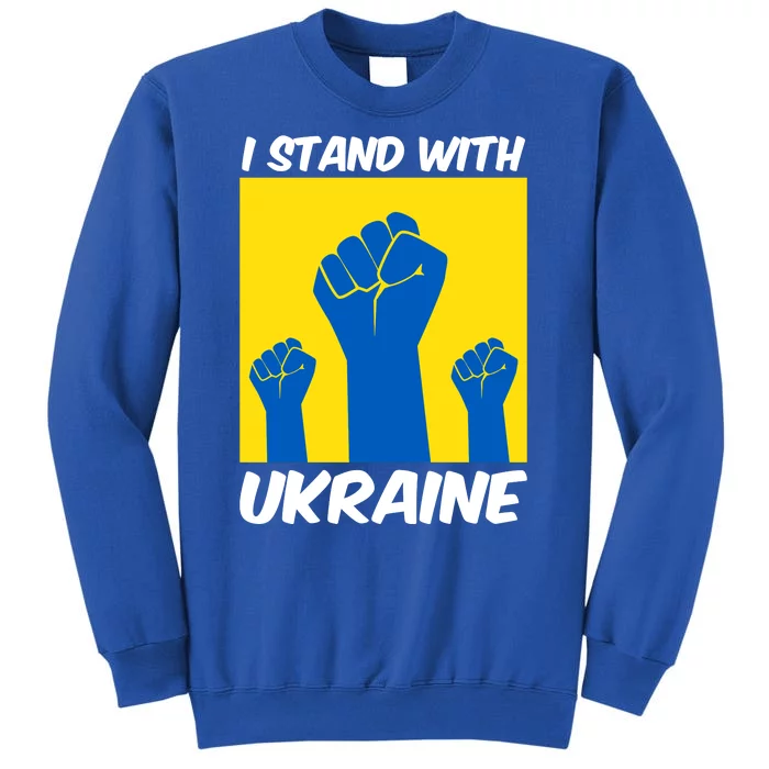 I Stand With Ukraine Fist Tall Sweatshirt