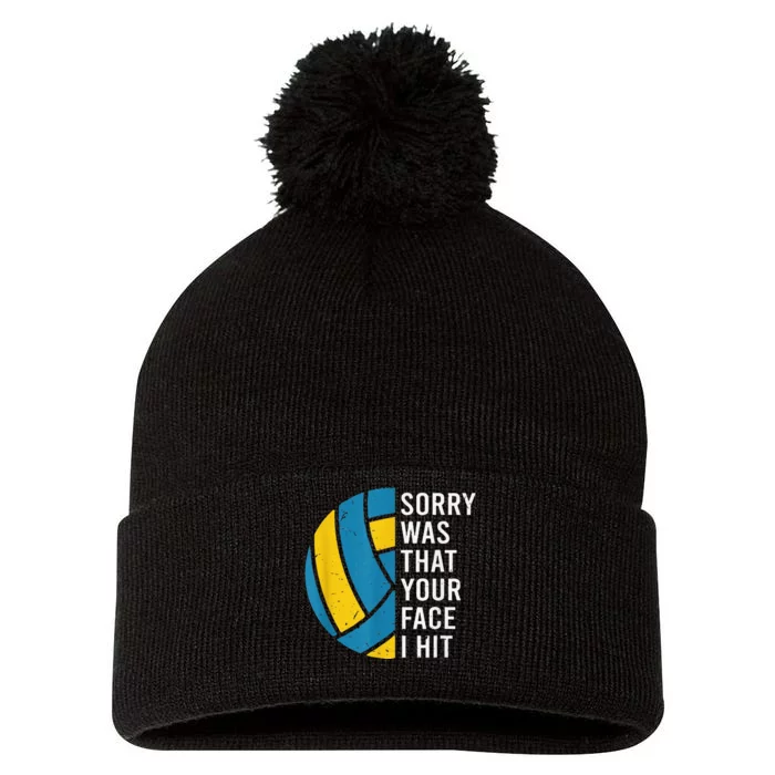 I'm sorry was that your face I hit funny Volleyball Player Pom Pom 12in Knit Beanie