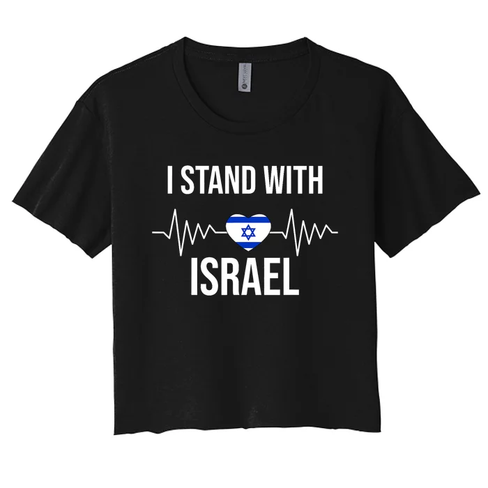 I Stand With Israel Patriotic Israel Heart Flag Women's Crop Top Tee