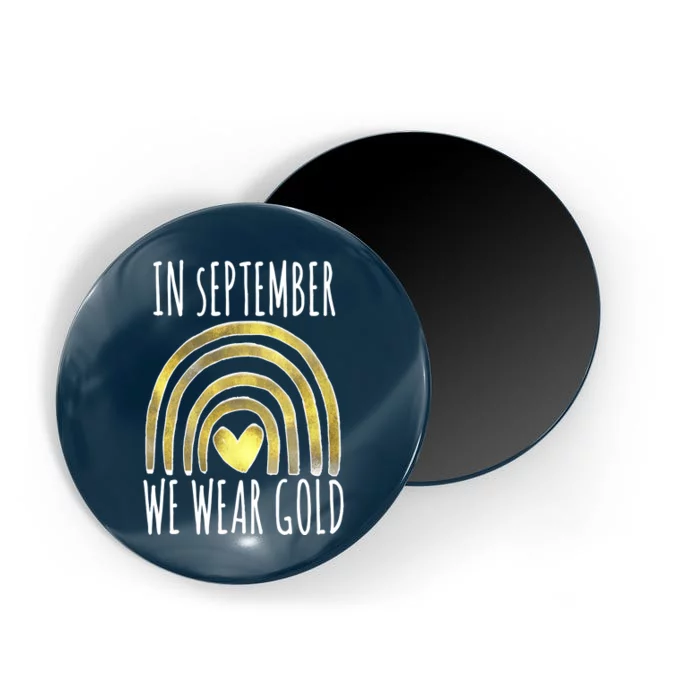 In September We Wear Gold Childhood Cancer Rainbow Magnet