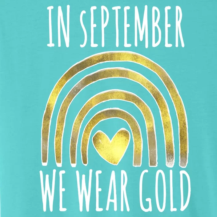 In September We Wear Gold Childhood Cancer Rainbow ChromaSoft Performance T-Shirt