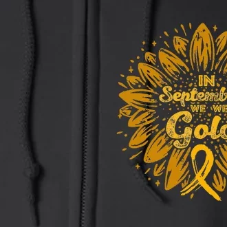 In September We Wear Gold Ribbon Childhood Cancer Awareness Full Zip Hoodie