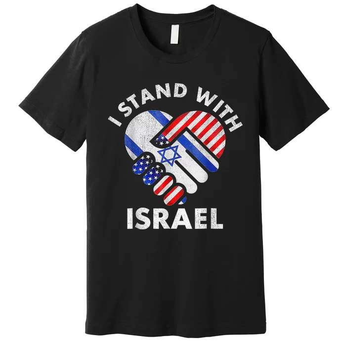 I Stand With Israel USA American Flag with Israel Flag Premium T-Shirt