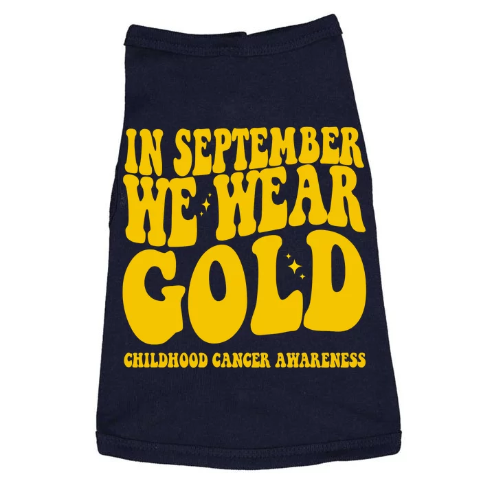 In September We Wear Gold Childhood Cancer Awareness Doggie Tank