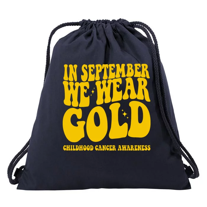 In September We Wear Gold Childhood Cancer Awareness Drawstring Bag