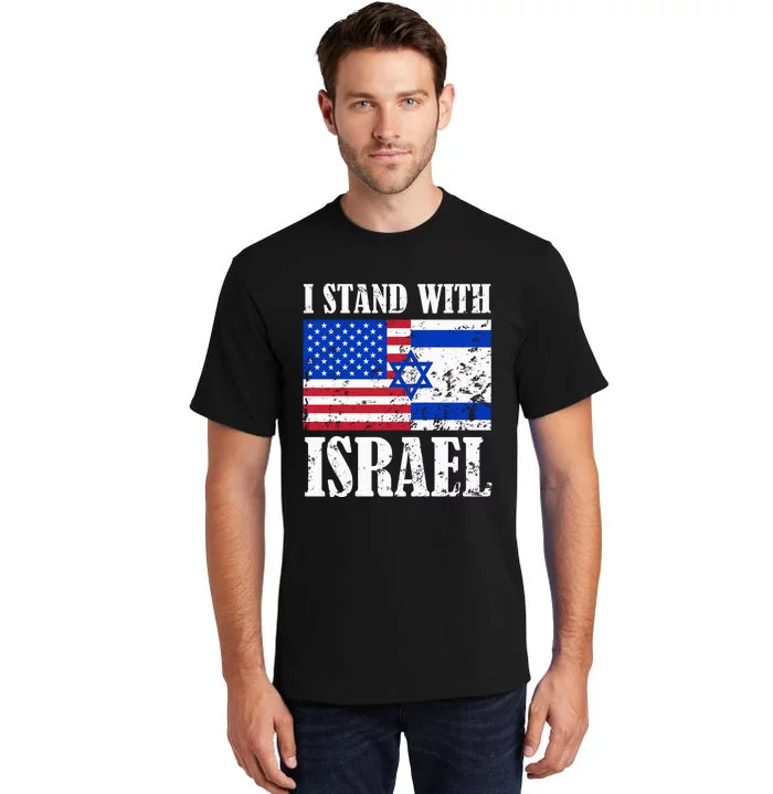 I Stand With Israel Patriotic, USA and Israel Flag Tall T-Shirt