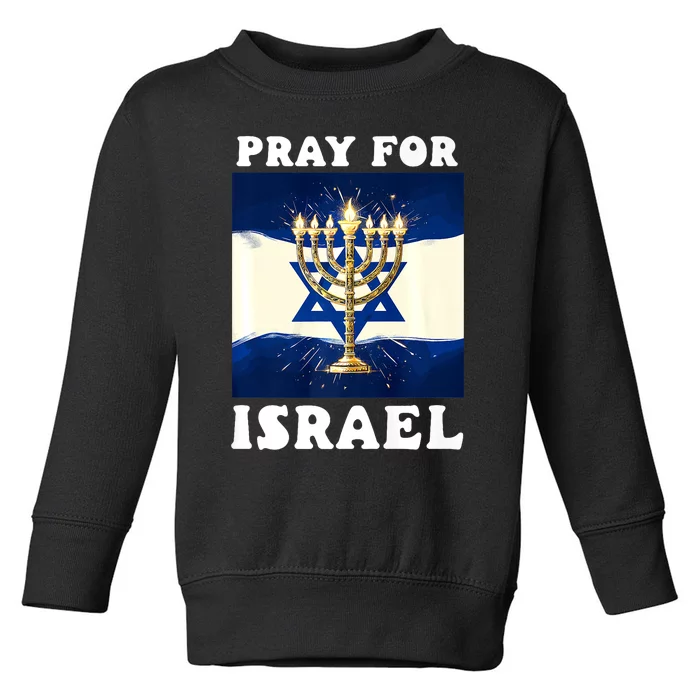 I Stand With Israel Support Israel Strong Pray For Israel Toddler Sweatshirt