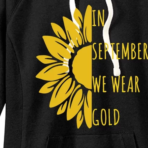 In September We Wear Gold Childhood Cancer Sunflower Women's Fleece Hoodie