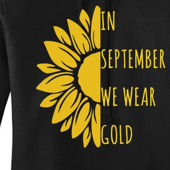 In September We Wear Gold Childhood Cancer Sunflower Women's Pullover Hoodie