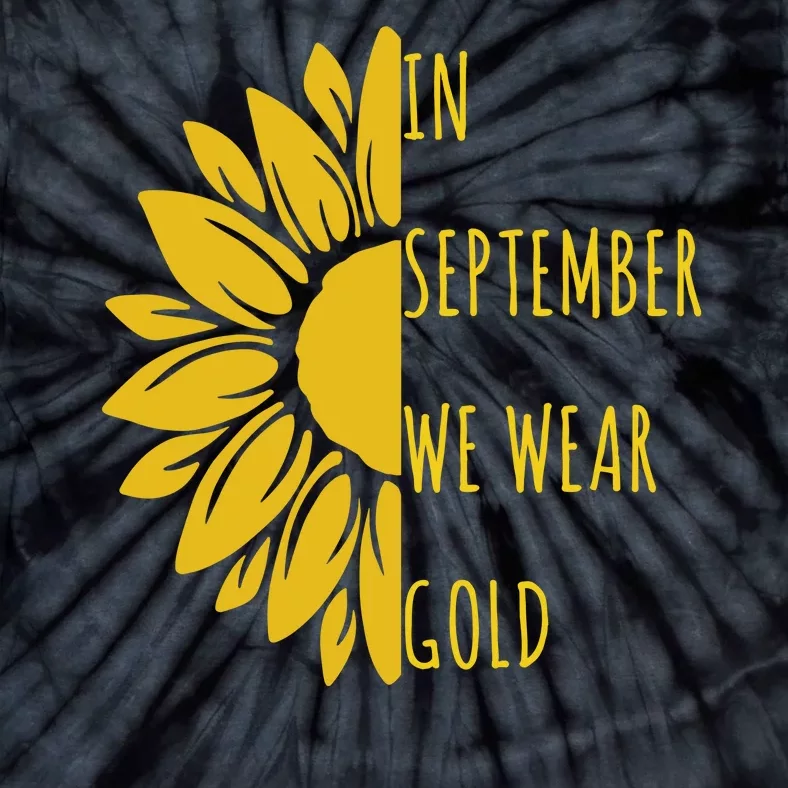 In September We Wear Gold Childhood Cancer Sunflower Tie-Dye T-Shirt