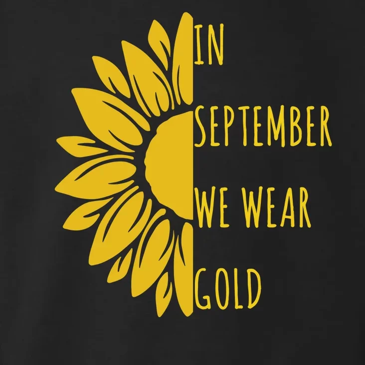 In September We Wear Gold Childhood Cancer Sunflower Toddler Hoodie