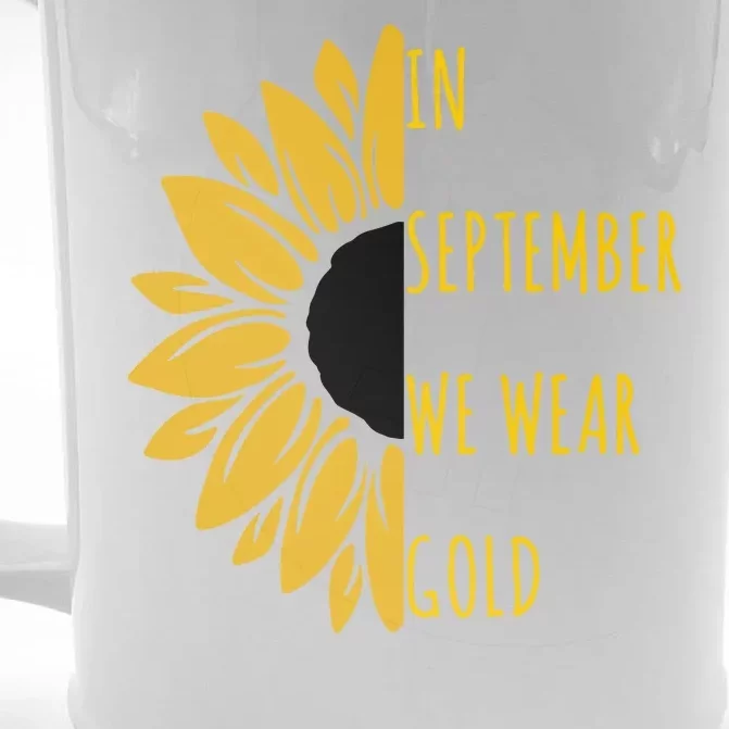 In September We Wear Gold Childhood Cancer Sunflower Front & Back Beer Stein