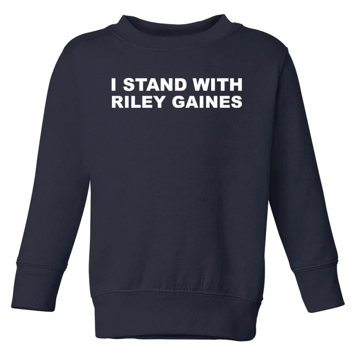 I Stand With Riley Gaines Toddler Sweatshirt