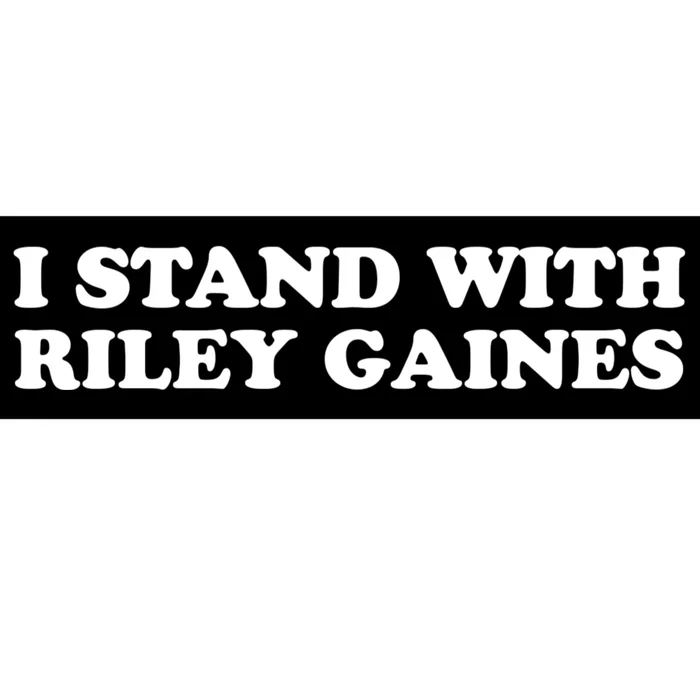 I Stand With Riley Gaines Bumper Sticker