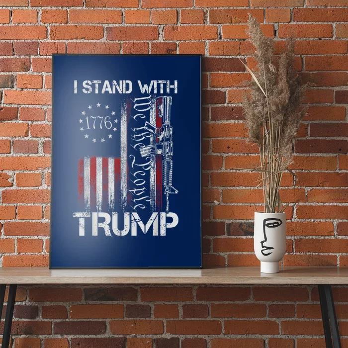 I Stand With Trump Pro Trump Supporter Free Trump Poster