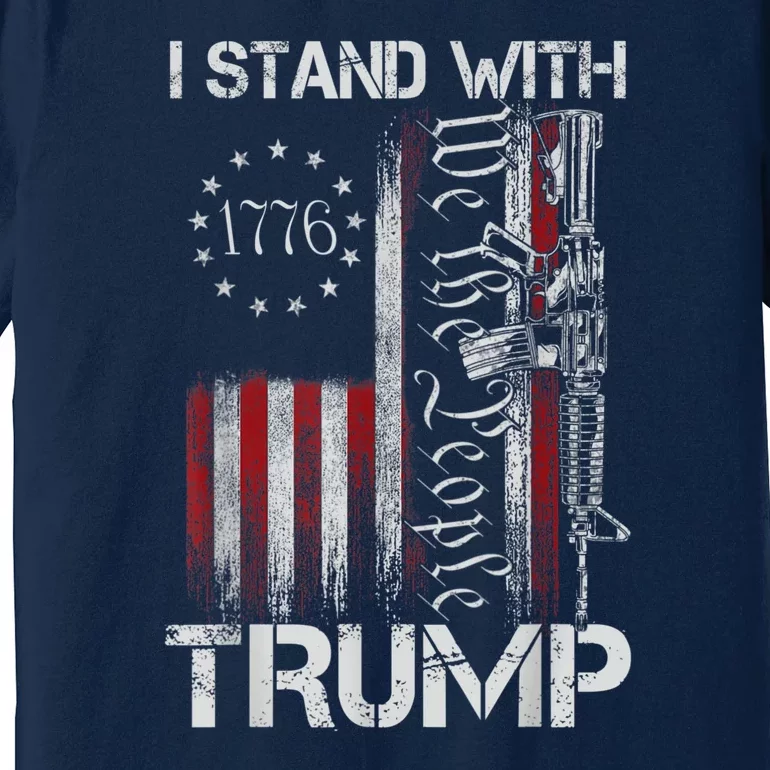 I Stand With Trump Pro Trump Supporter Free Trump Premium T-Shirt