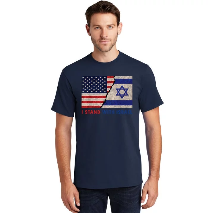 I Stand With Israel Patriotic Usa And Israel Flag Tall T-Shirt