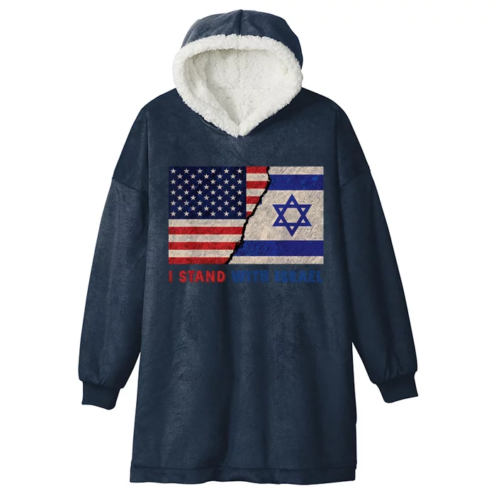 I Stand With Israel Patriotic Usa And Israel Flag Hooded Wearable Blanket