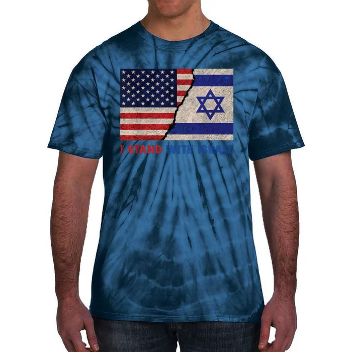 I Stand With Israel Patriotic Usa And Israel Flag Tie-Dye T-Shirt