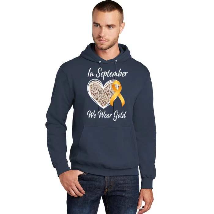 In September We Wear Gold Leopard Print Rainbow Childhood Cancer Awareness Tall Hoodie