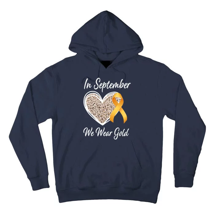 In September We Wear Gold Leopard Print Rainbow Childhood Cancer Awareness Tall Hoodie