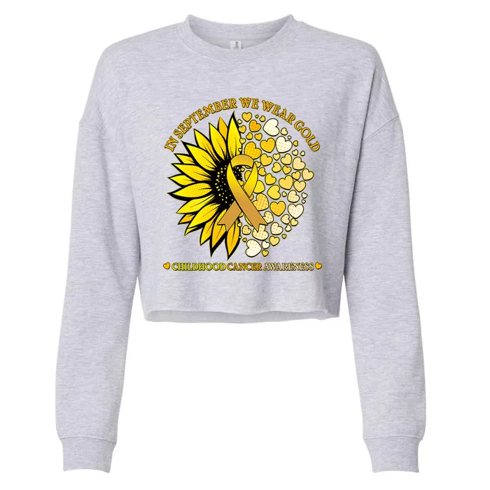 In September We Wear Gold Childhood Cancer Awareness Sunflower Ribbon Cropped Pullover Crew