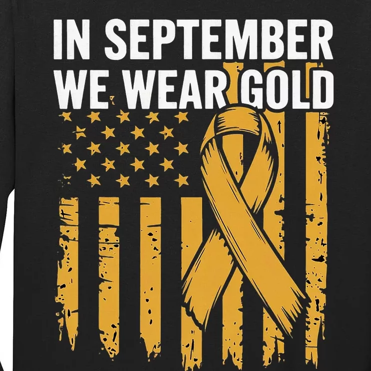 In September We Wear Gold Childhood Cancer Awareness Tall Long Sleeve T-Shirt