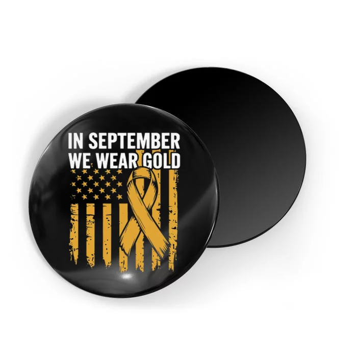 In September We Wear Gold Childhood Cancer Awareness Magnet