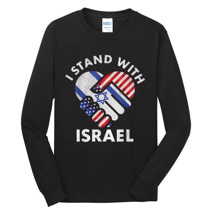 I Stand With Israel USA American Flag Israeli Flag Tall Long Sleeve T-Shirt