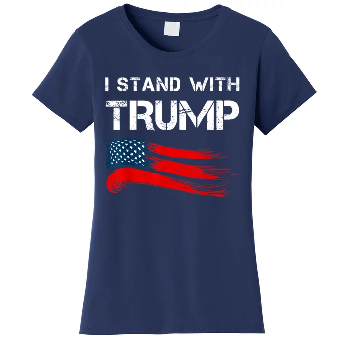 I Stand With Trump Pro Trump Supporter Free Trump Women's T-Shirt