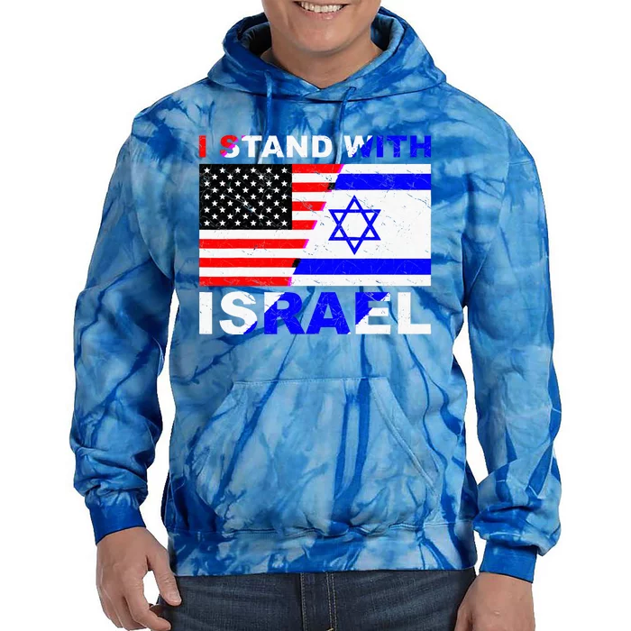 I Stand With Israel Israeli Palestinian Conflict Pro Israel Tie Dye Hoodie