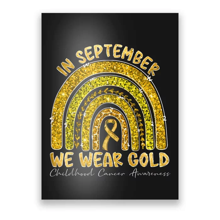 In September We Wear Gold Childhood Cancer Awareness Poster