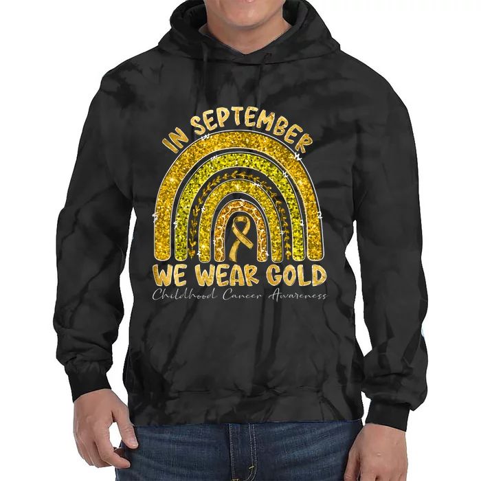 In September We Wear Gold Childhood Cancer Awareness Tie Dye Hoodie