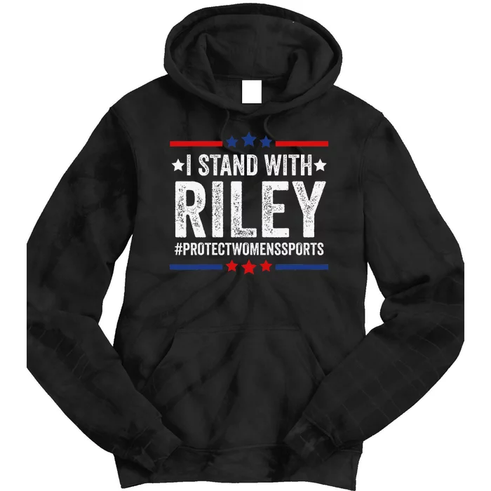 I Stand With Riley Gaines Protect Wo Sports Tie Dye Hoodie