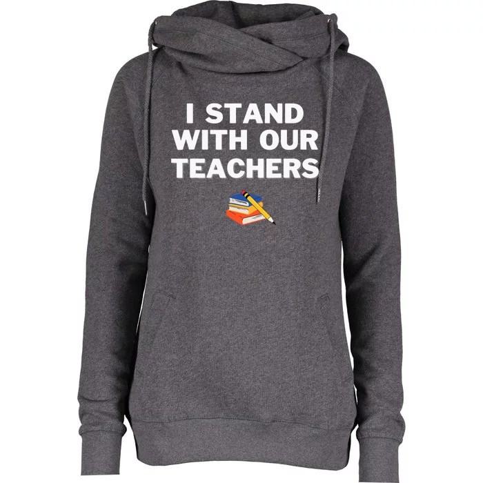 I Stand With Our Teachers & Stand Against Book Banning! Womens Funnel Neck Pullover Hood