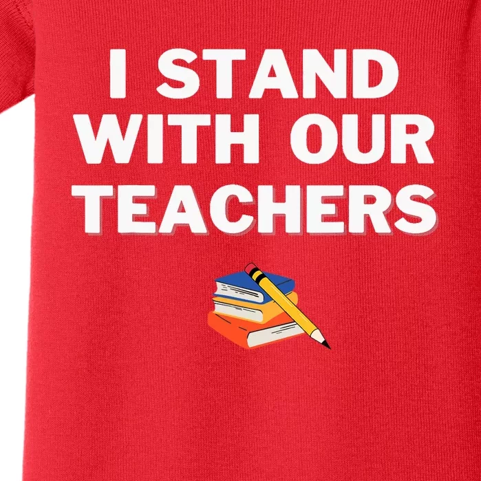 I Stand With Our Teachers & Stand Against Book Banning! Baby Bodysuit